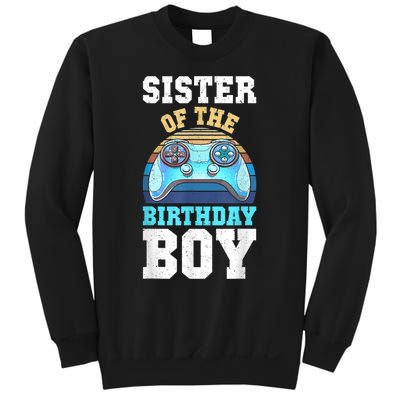 Sister Of The Birthday Boy Matching Video Gamer Birthday Sweatshirt