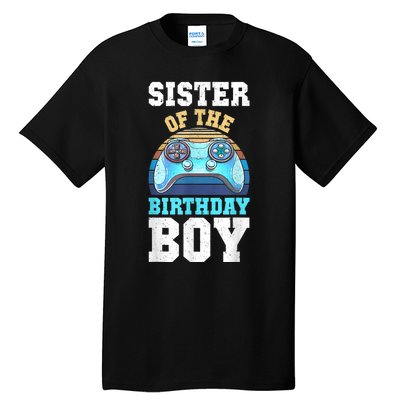 Sister Of The Birthday Boy Matching Video Gamer Birthday Tall T-Shirt