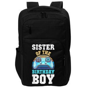 Sister Of The Birthday Boy Matching Video Gamer Birthday Impact Tech Backpack