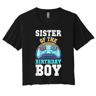 Sister Of The Birthday Boy Matching Video Gamer Birthday Women's Crop Top Tee