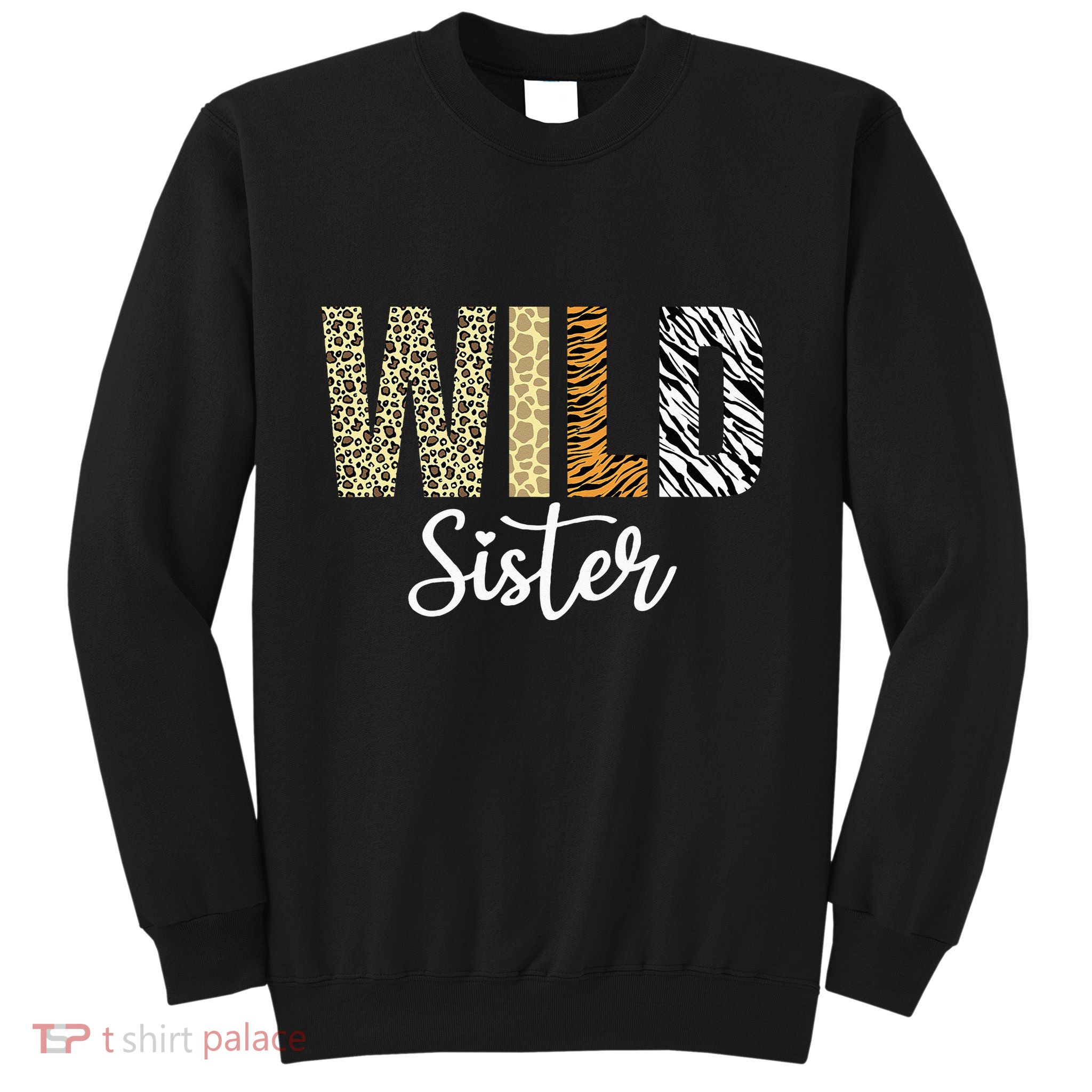 Sister Of The Wild One Zoo Birthday Safari Jungle Animal Sis Sweatshirt