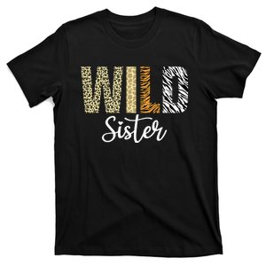 Sister Of The Wild One Zoo Birthday Safari Jungle Animal Sis T-Shirt