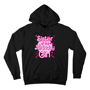 Sister Of The Birthday Girl Doll Family Party Hoodie