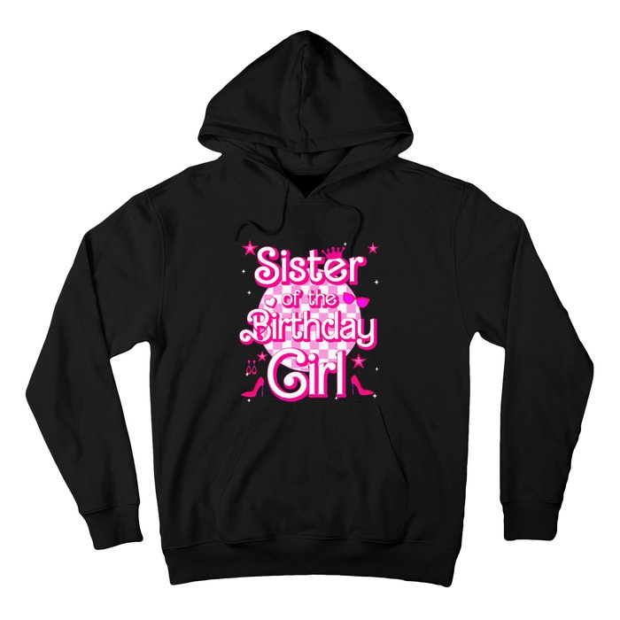 Sister Of The Birthday Girl Doll Family Party Hoodie