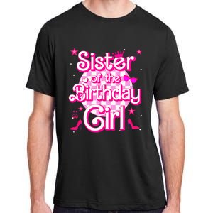 Sister Of The Birthday Girl Doll Family Party Adult ChromaSoft Performance T-Shirt