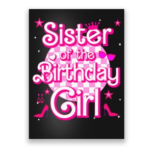 Sister Of The Birthday Girl Doll Family Party Poster