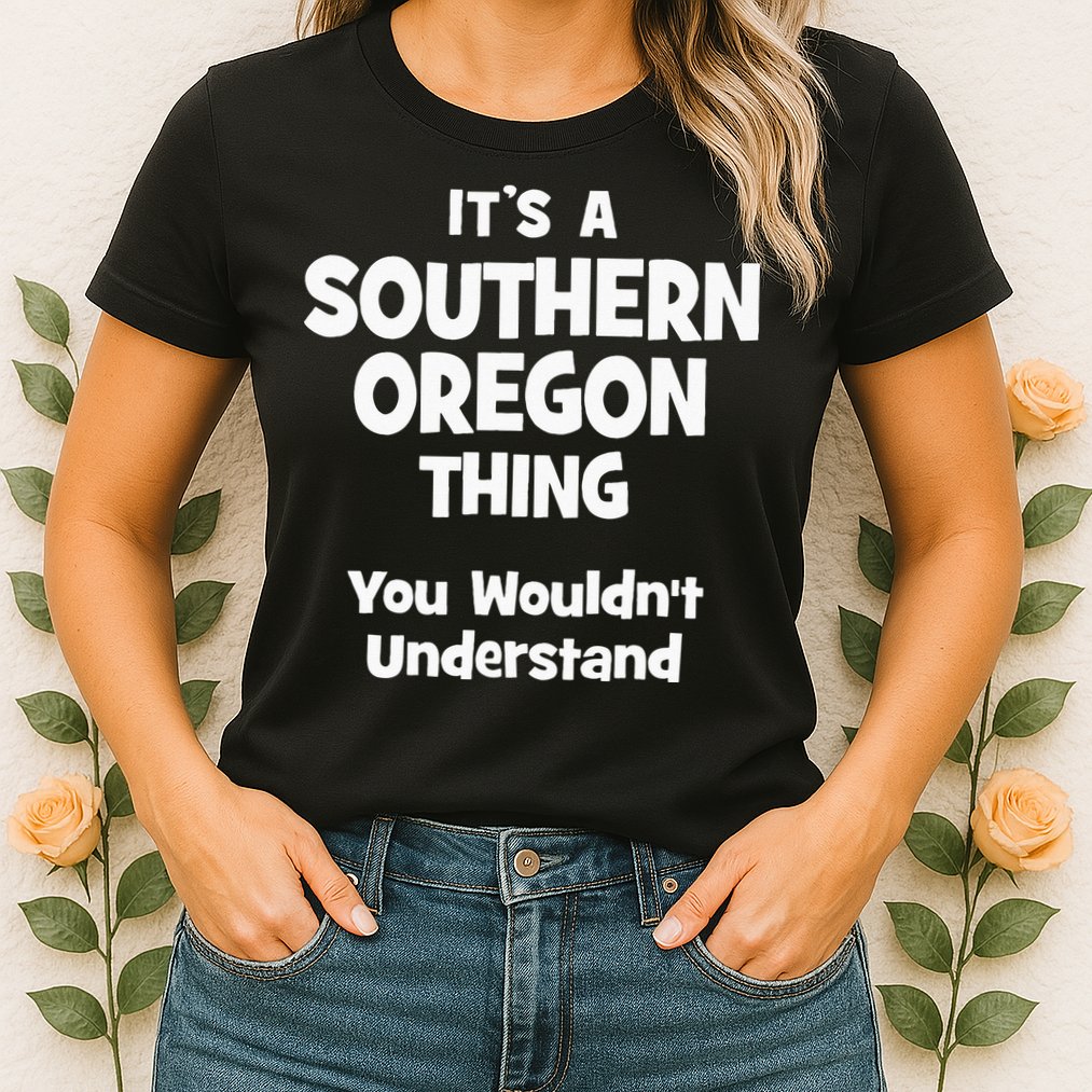 Southern Oregon Thing College University Alumni Funny Womens T-Shirt