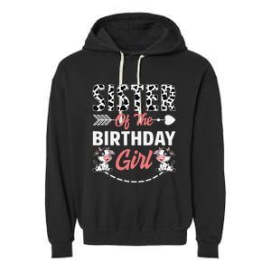 Sister Of The Birthday Cow Birthday Farm Animal Garment-Dyed Fleece Hoodie