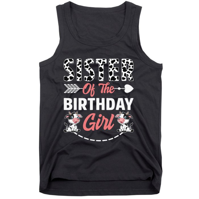 Sister Of The Birthday Cow Birthday Farm Animal Tank Top