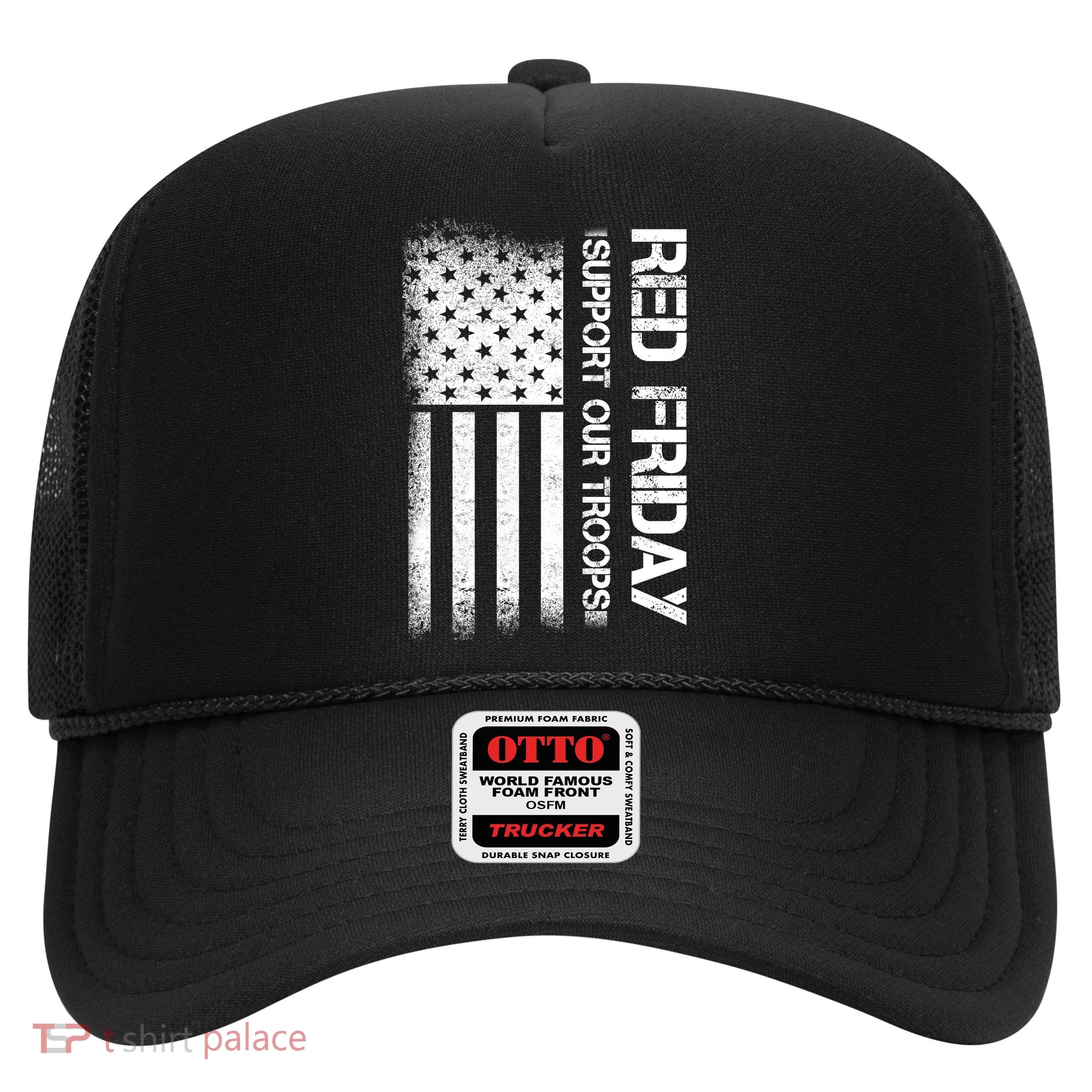 Support Our Troops Red Friday Trucker Hat