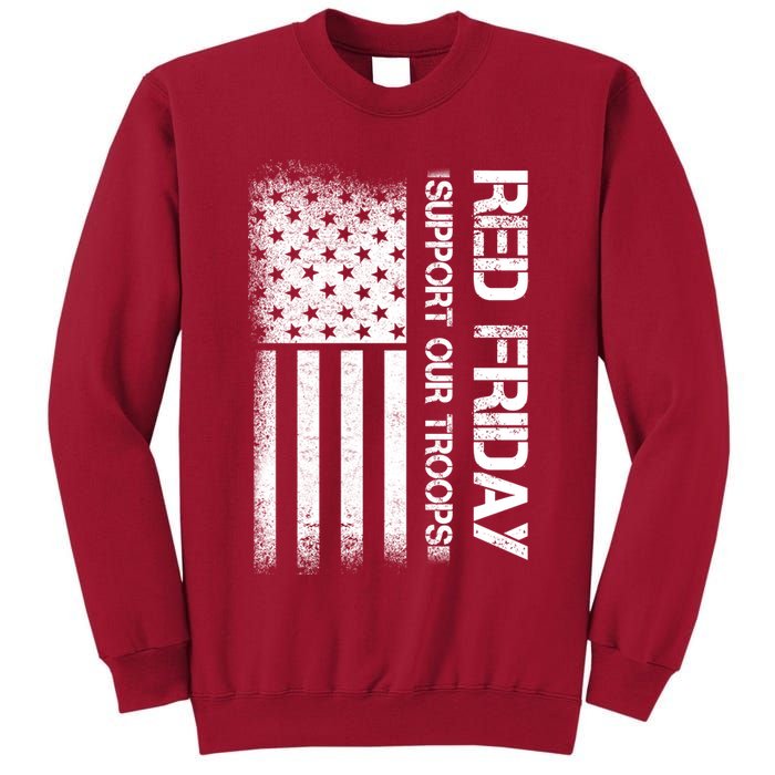 Support Our Troops Red Friday Tall Sweatshirt