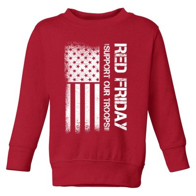 Support Our Troops Red Friday Toddler Sweatshirt
