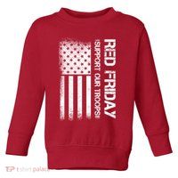 Support Our Troops Red Friday Toddler Sweatshirt