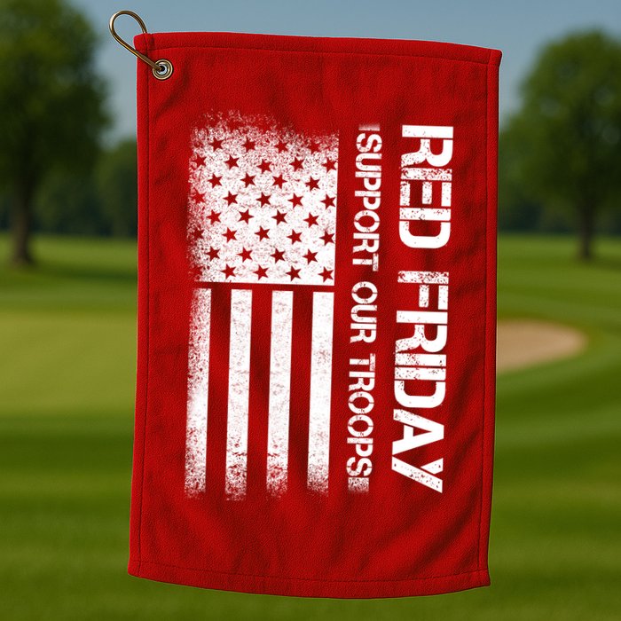 Support Our Troops Red Friday Golf Towel