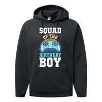 Squad Of The Birthday Boy Matching Video Gamer Birthday Performance Fleece Hoodie