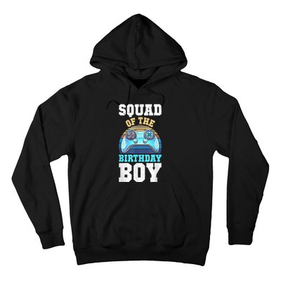 Squad Of The Birthday Boy Matching Video Gamer Birthday Hoodie