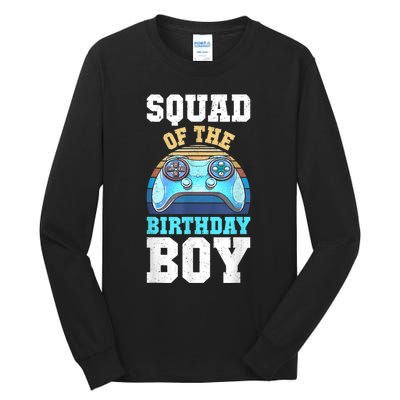 Squad Of The Birthday Boy Matching Video Gamer Birthday Tall Long Sleeve T-Shirt