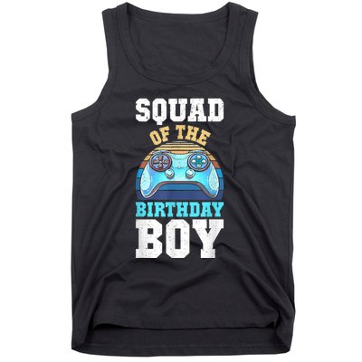 Squad Of The Birthday Boy Matching Video Gamer Birthday Tank Top