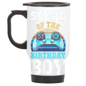 Squad Of The Birthday Boy Matching Video Gamer Birthday Stainless Steel Travel Mug