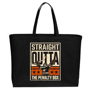 Straight Outta The Penalty Box Funny Hockey Player Fan Lover Cotton Canvas Jumbo Tote