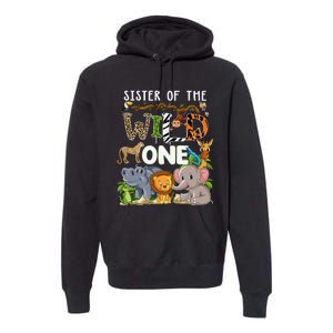 Sister Of The Wild One Zoo Theme Birthday Safari Jungle Premium Hoodie