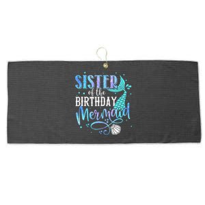 Sister Of The Birthday Mermaid Family Matching Party Squad Large Microfiber Waffle Golf Towel