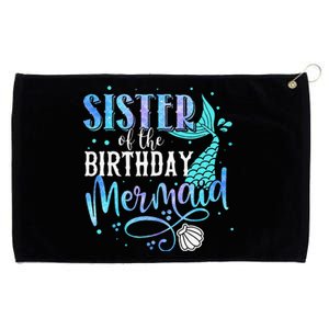 Sister Of The Birthday Mermaid Family Matching Party Squad Grommeted Golf Towel