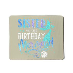 Sister Of The Birthday Mermaid Family Matching Party Squad Mousepad