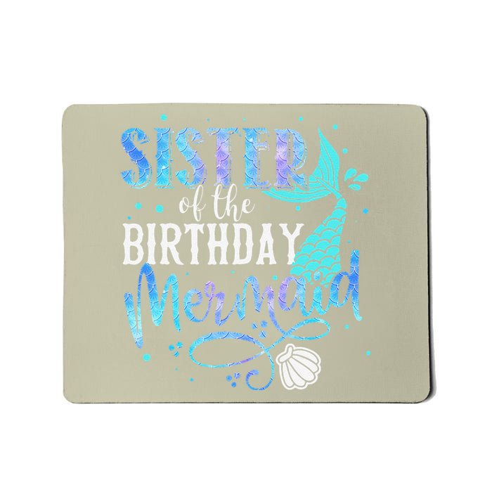 Sister Of The Birthday Mermaid Family Matching Party Squad Mousepad