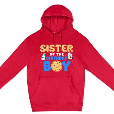 Sister Of The Birthday Boy Milk And Cookies 1st Birthday Premium Pullover Hoodie