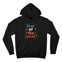 Star Of The Week Hoodie