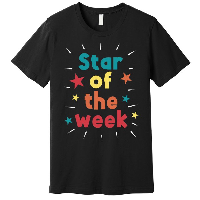 Star Of The Week Premium T-Shirt