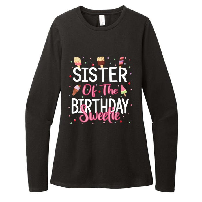 Sister Of The Birthday Sweetie Girl Ice Cream Theme Party Womens CVC Long Sleeve Shirt