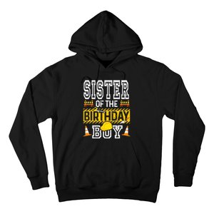 Sister of the Birthday  Construction Birthday Party Hat Hoodie