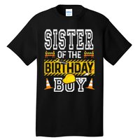 Sister of the Birthday  Construction Birthday Party Hat Tall T-Shirt