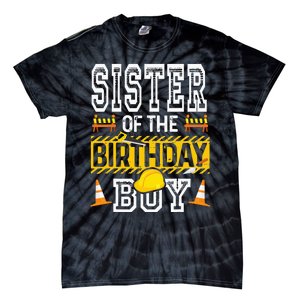 Sister of the Birthday  Construction Birthday Party Hat Tie-Dye T-Shirt