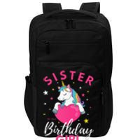 Sister Of The Birthday  Sibling Unicorn Birthday Impact Tech Backpack