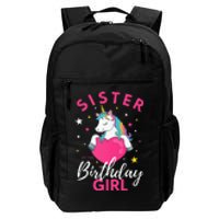 Sister Of The Birthday  Sibling Unicorn Birthday Daily Commute Backpack