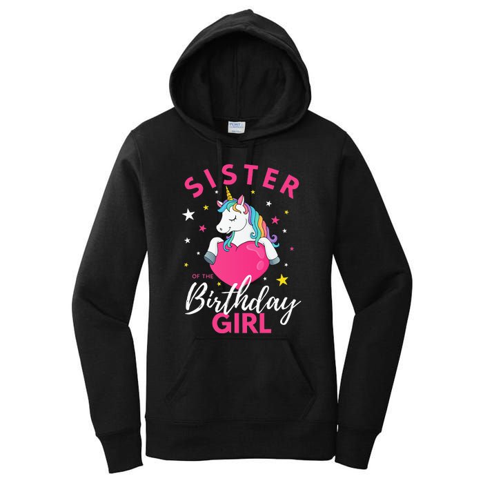 Sister Of The Birthday  Sibling Unicorn Birthday Women's Pullover Hoodie