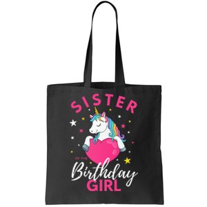 Sister Of The Birthday  Sibling Unicorn Birthday Tote Bag