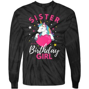 Sister Of The Birthday  Sibling Unicorn Birthday Tie-Dye Long Sleeve Shirt