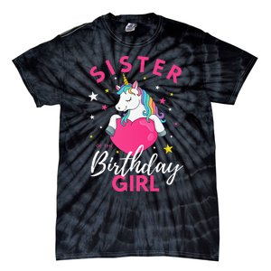 Sister Of The Birthday  Sibling Unicorn Birthday Tie-Dye T-Shirt