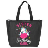 Sister Of The Birthday  Sibling Unicorn Birthday Zip Tote Bag