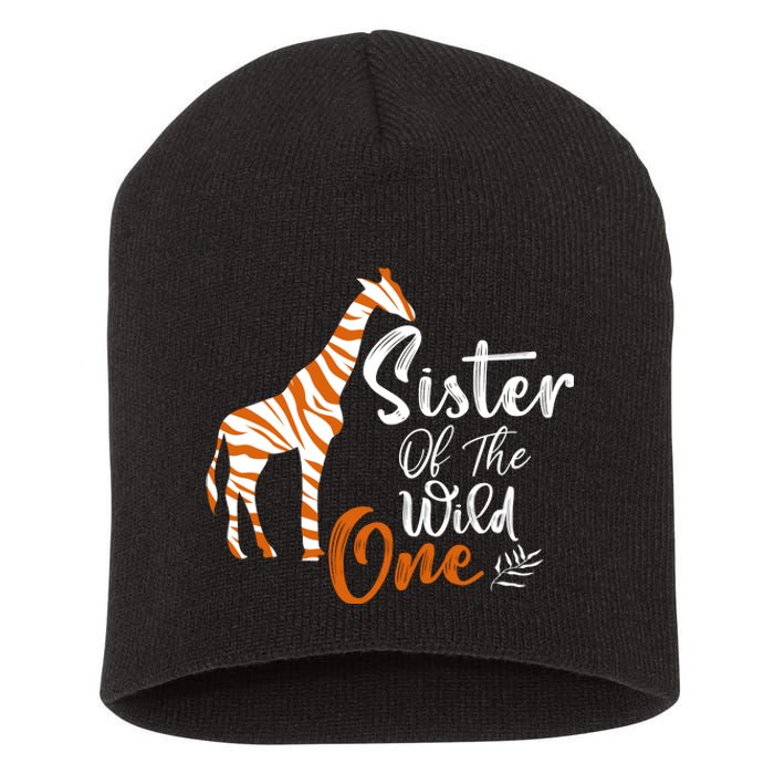 Sister Of The Wild One Funny 1st Birthday Animal Safari Gift Short Acrylic Beanie