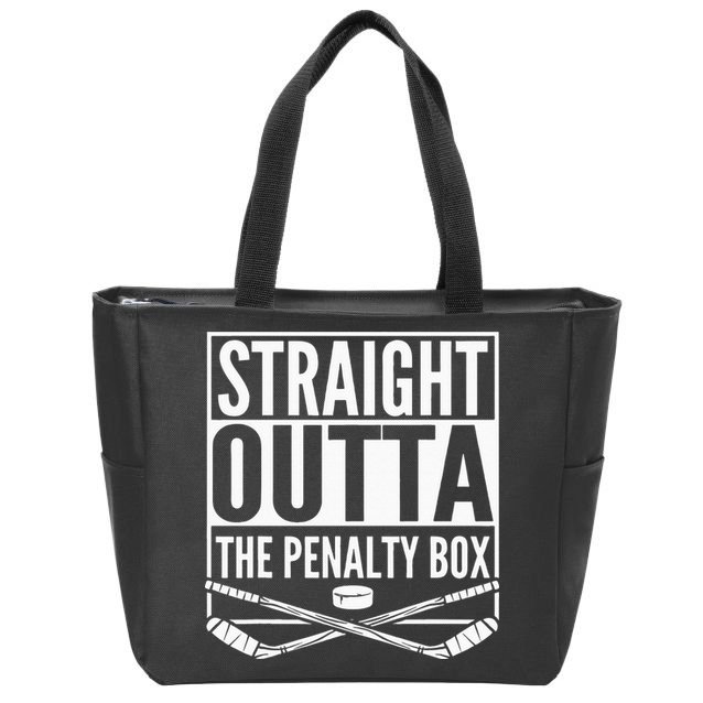 Straight Outta The Penalty Box Hockey Player Gift Hockey Zip Tote Bag