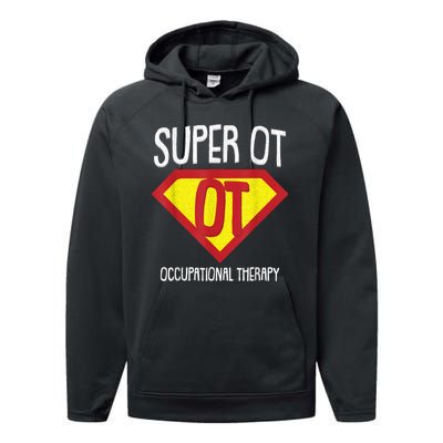 Superhero Occupational Therapy Cool Ota Therapist Gift Performance Fleece Hoodie