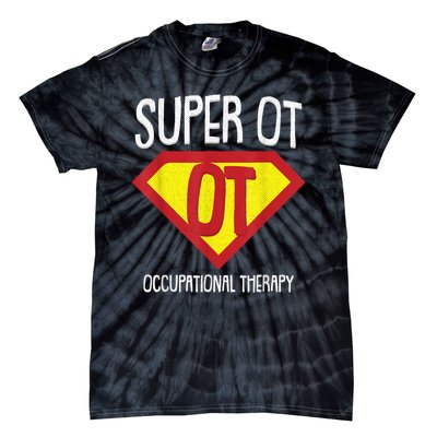 Superhero Occupational Therapy Cool Ota Therapist Gift Tie-Dye T-Shirt