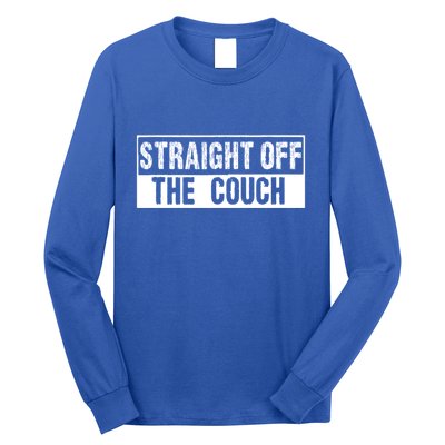 Straight Off The Couch Funny Football Offensive Lineman Long Sleeve Shirt