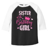 Sister Of The Birthday Girl Cute Pink Matching Family Toddler Fine Jersey T-Shirt