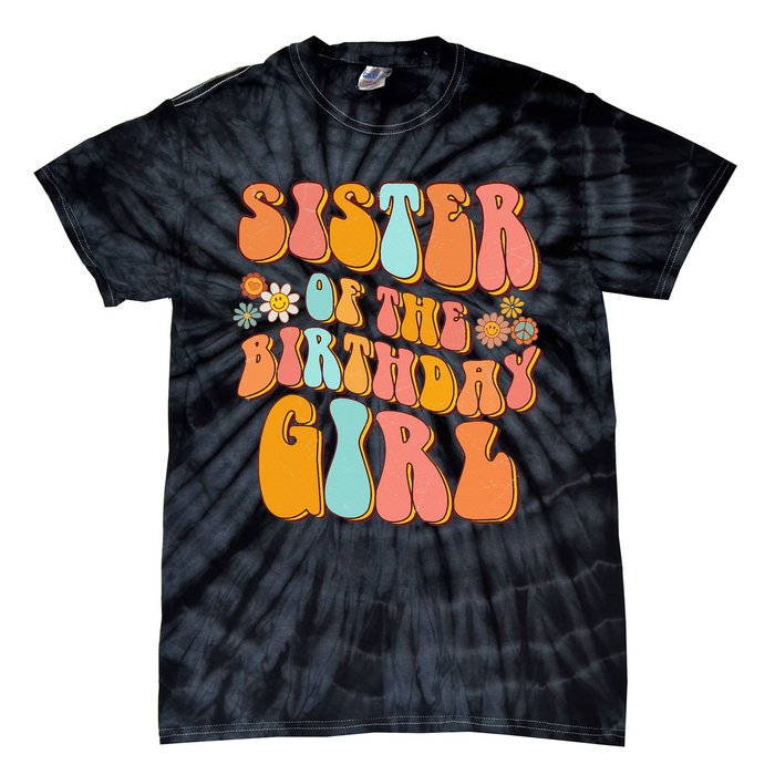 Sister of the Birthday Vintage Groovy Sister 1st Tie-Dye T-Shirt